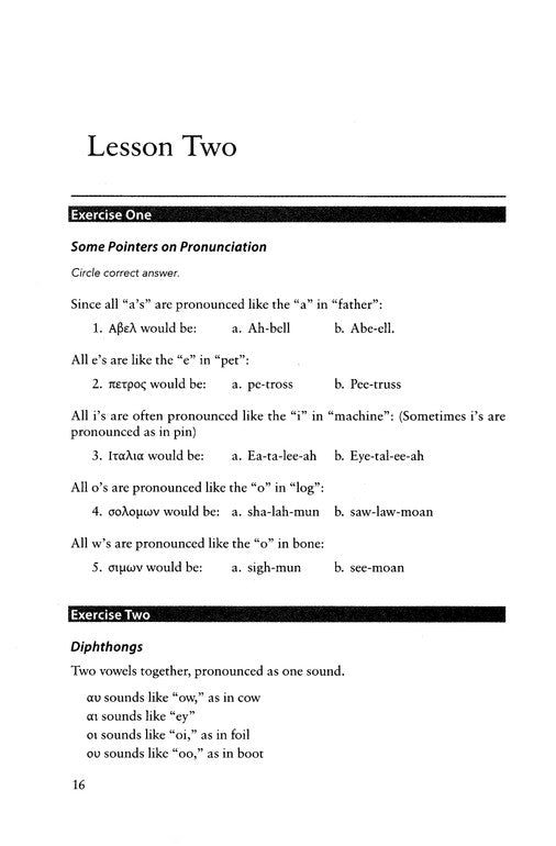 Basic Greek in 30 Minutes a Day: A Self-Study Introduction To New Testament Greek Paperback By: James Found, Bruce Olson
