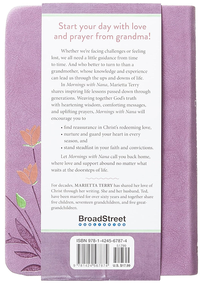 Mornings with Nana: 365 Days of Love and Encouragement – Encouragement and Wisdom for Life