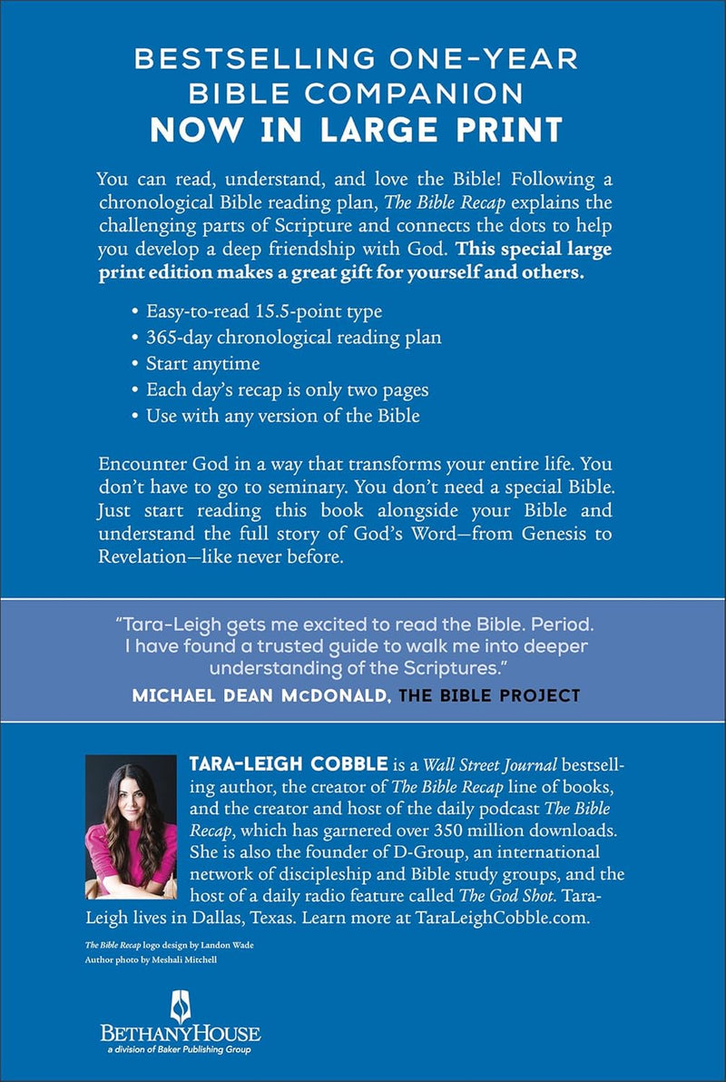The Bible Recap Large Print Edition: A One-Year Guide to Reading and Understanding the Entire Bible Hardcover – Large Print