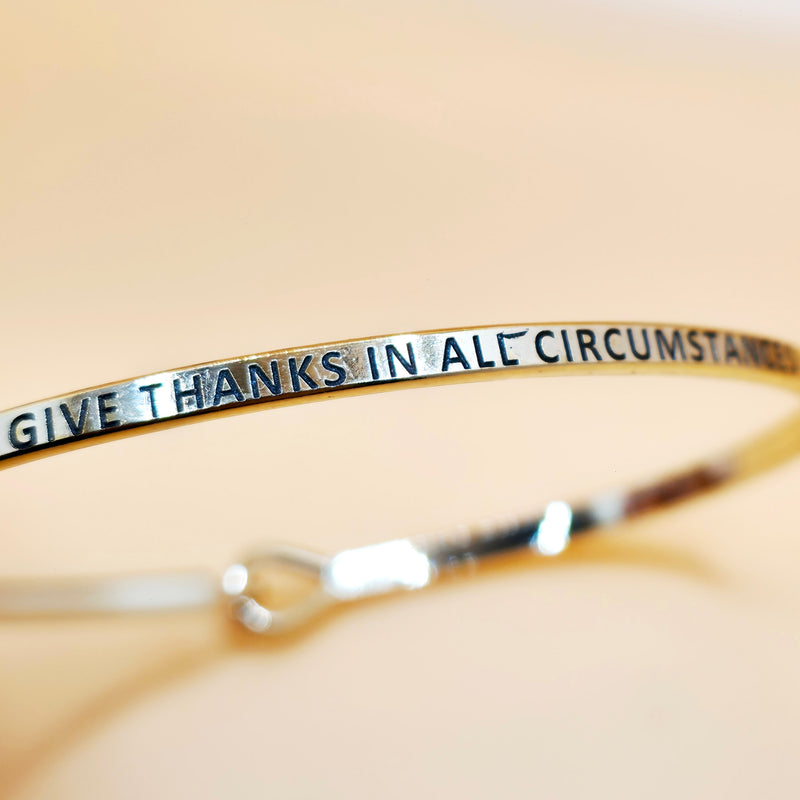 GIVE THANKS IN ALL CIRCUMSTANCES Inspirational Message Bracelet Positive Message Engraved Thin Bangle - Jewelry