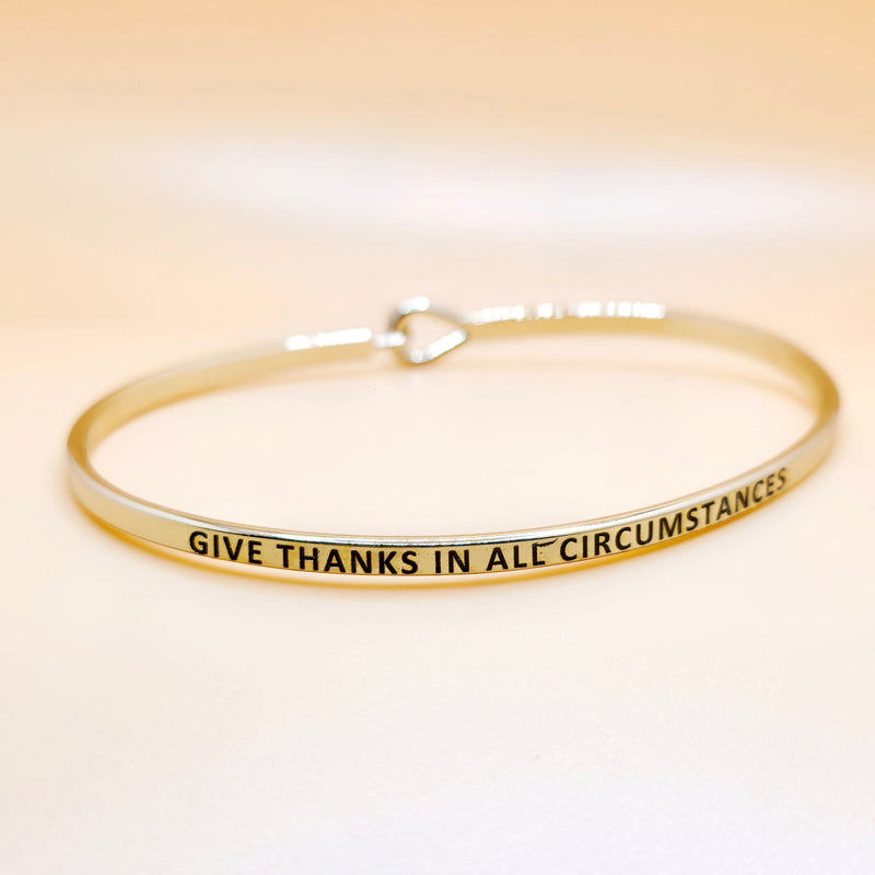 GIVE THANKS IN ALL CIRCUMSTANCES Inspirational Message Bracelet Positive Message Engraved Thin Bangle - Jewelry