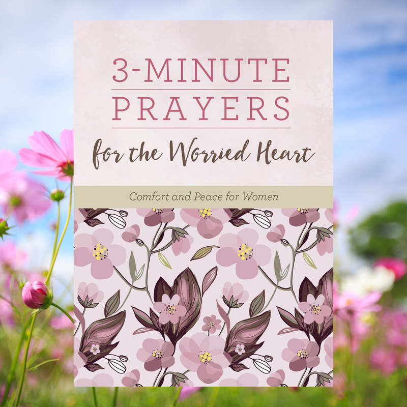 3-Minute Prayers for the Worried Heart - Devotional