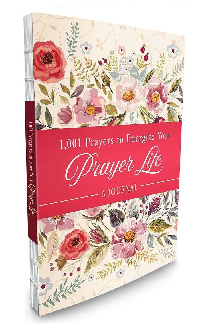 1001 Prayers to Energize Your Prayer Life Journal Paperback - Devotional Journal
