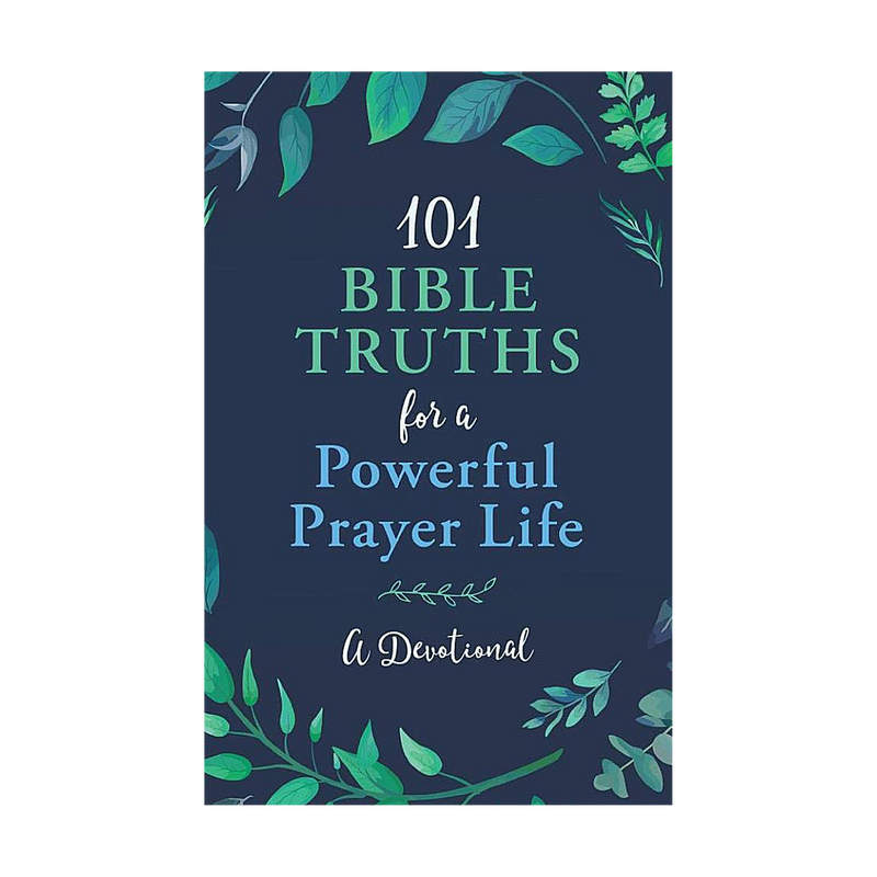 101 Bible Truths for a Powerful Prayer Life: A Devotional Paperback by Glenn Hascall