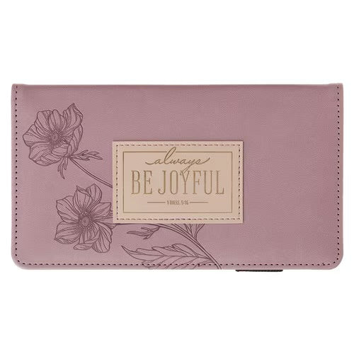 Joyful Mauve Floral Faux Leather Checkbook Wallet - 1 Thessalonians 5:16