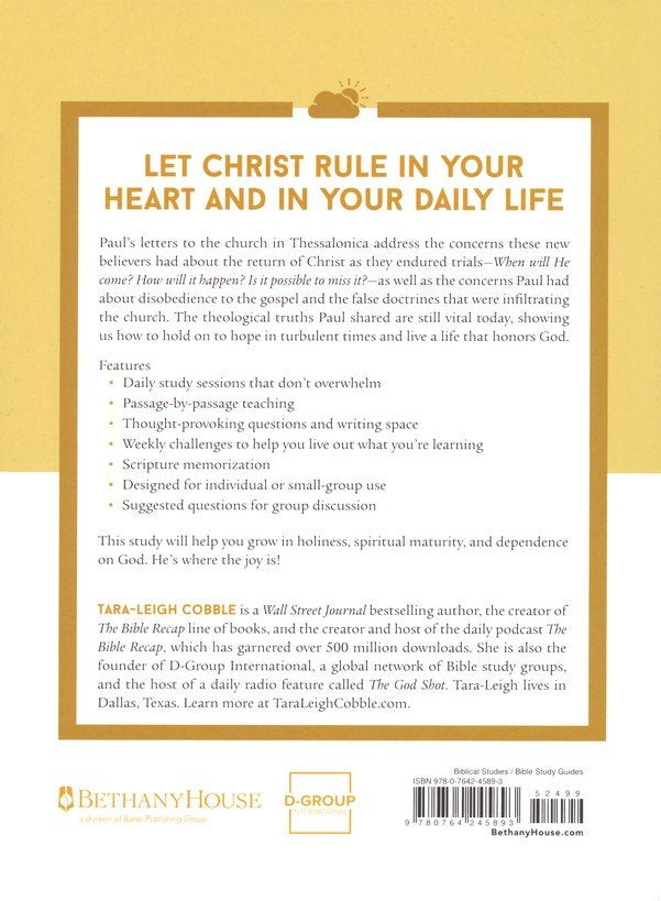 1 &amp; 2 Thessalonians: Hope in the Midst of Trials--a 10-Week Bible Study on Anticipating the Return of Christ