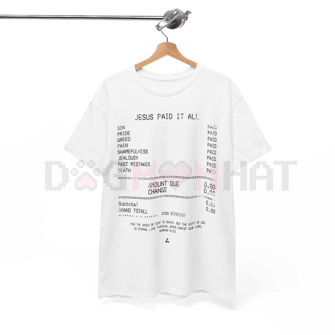 JESUS PAID IT ALL TEE – Christian Faith Statement Shirt