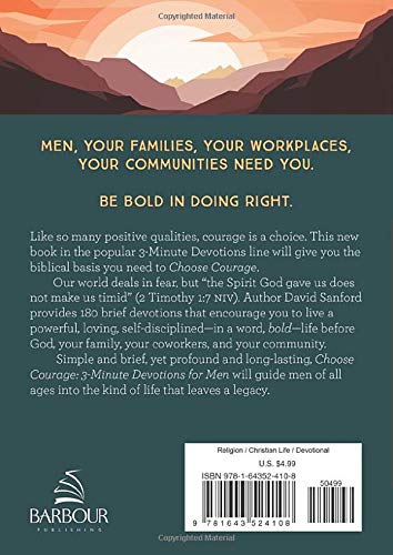 Choose Courage: 3-Minute Devotions for Men Paperback by David Sanford