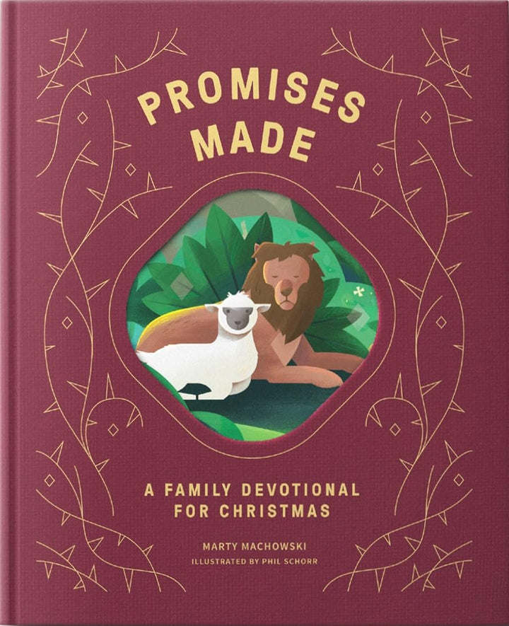 Promises Made Promises Kept : A Family Devotional for Christmas by Marty Machowski (Author), Phil Schorr (Illustrator)  Format: Hardcover