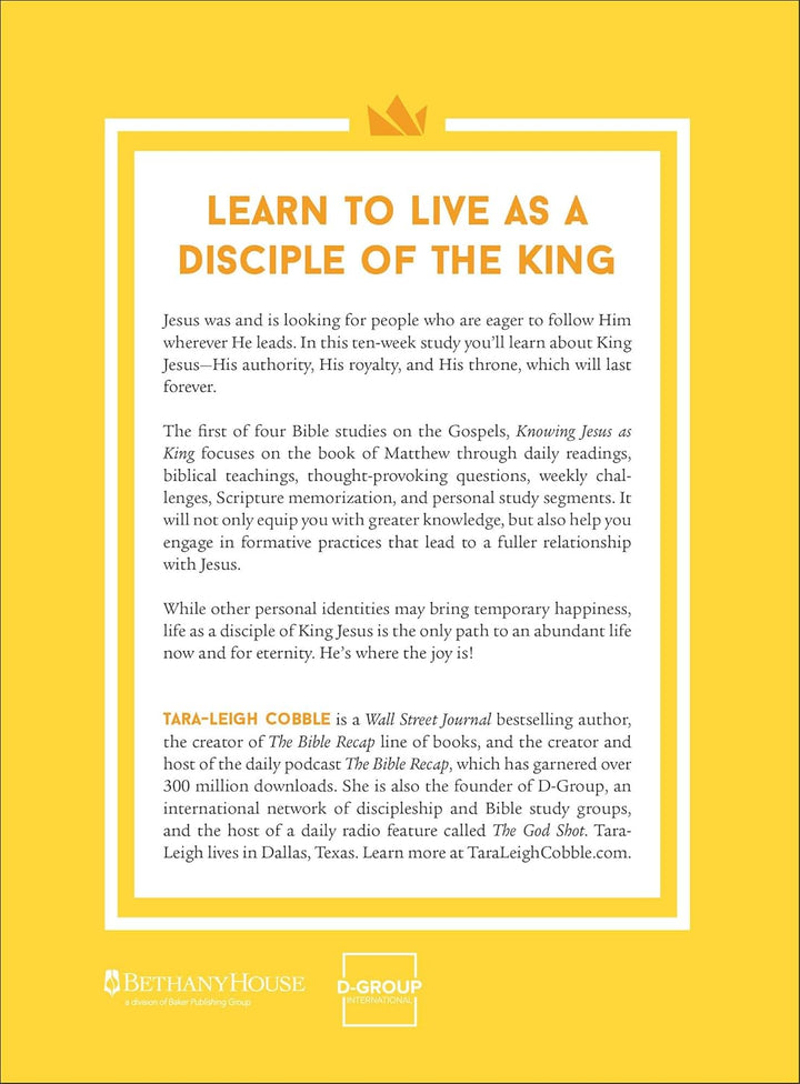 Knowing Jesus as King A 10-Session Study on the Gospel of Matthew - Tara-Leigh Cobble