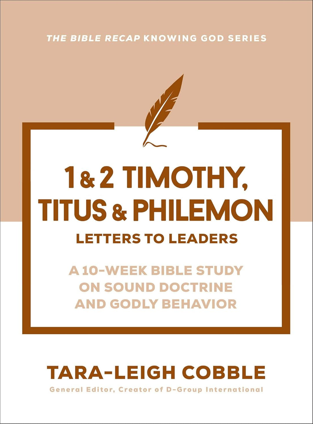 1 &amp; 2 Timothy, Titus &amp; Philemon