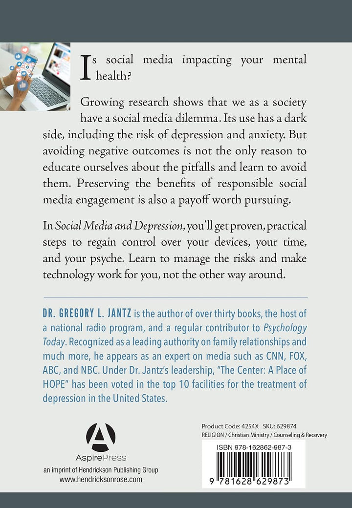 Social Media and Depression: How to be Healthy and Happy in the Digital Age (Hope and Healing)