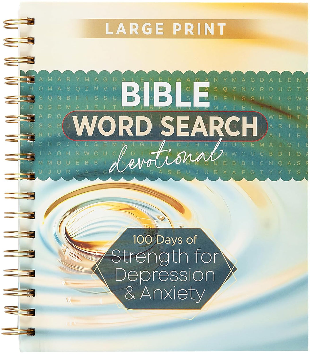 100 Days of Strength for Depression &amp; Anxiety: Bible Word Search Devotional.