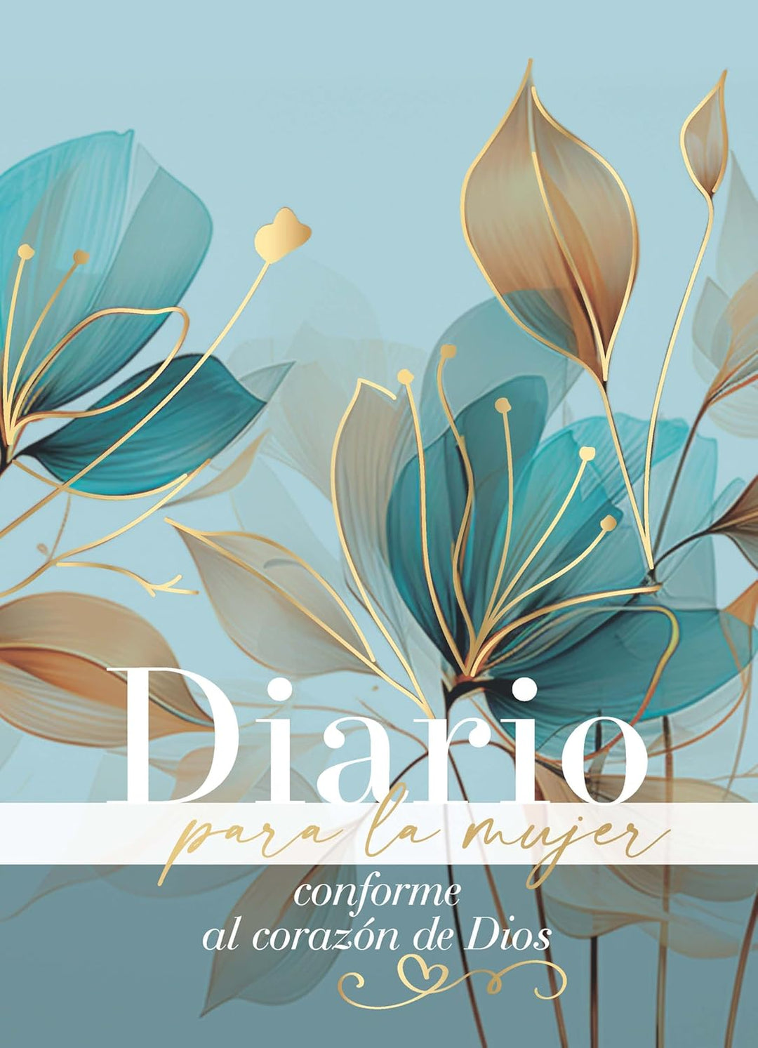 Diario para la mujer conforme al corazón de Dios - Edición pétalos (Journal for A Woman After God&