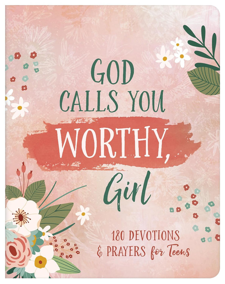 God Calls You Worthy, Girl (Paperback)