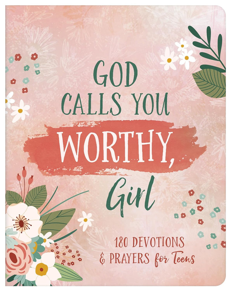 God Calls You Worthy, Girl (Paperback)