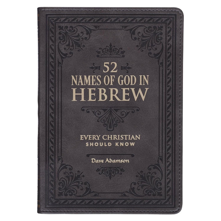 52 Names of God in Hebrew Every Christian Should Know Imitation Leather