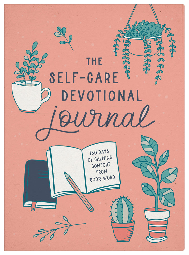 The Self-Care Devotional Journal: 180 Days of Calming Comfort from God&