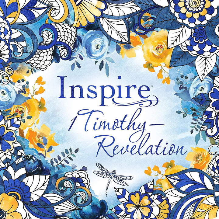 Inspire: 1 Timothy--Revelation (Softcover): Coloring &amp; Creative Journaling through 1 Timothy--Revelation Paperback