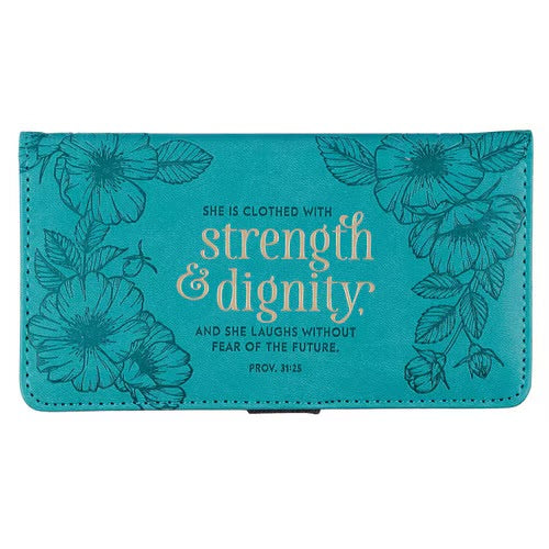 Strength &amp; Dignity Teal Faux Leather Checkbook Cover -Proverbs 31:25