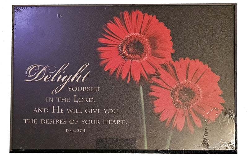 Delight yourself In The Lord - Wood Plaque