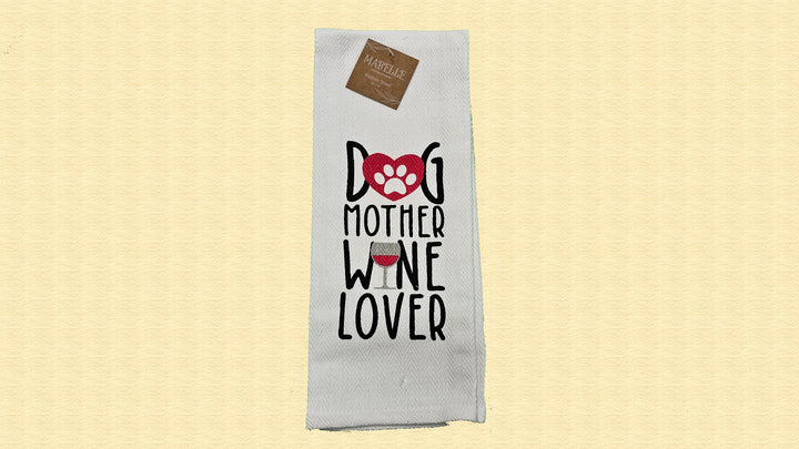 Dog Mother, Wine Lover - Love My Dog Printed Kitchen Towel