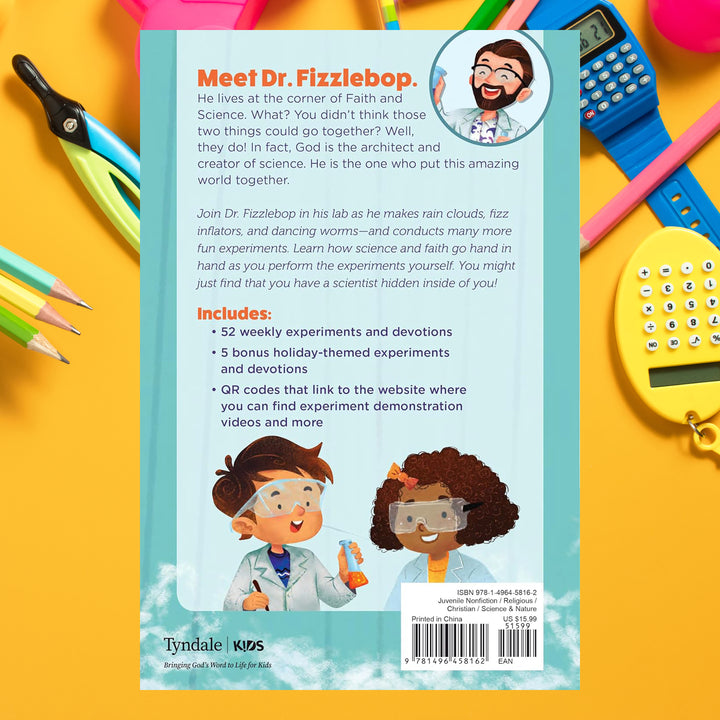 Faith and Science with Dr. Fizzlebop: 52 Fizztastically Fun Experiments and Devotions for Families by Brock Eastman (Author)