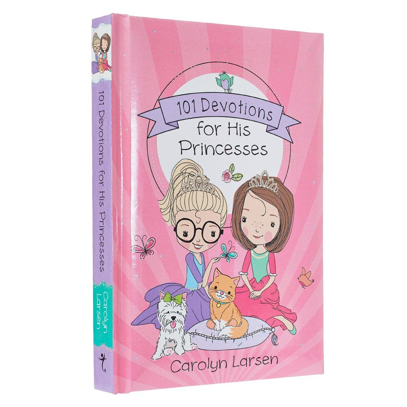 101 Devotions for His Princesses by Carolyn Larsen