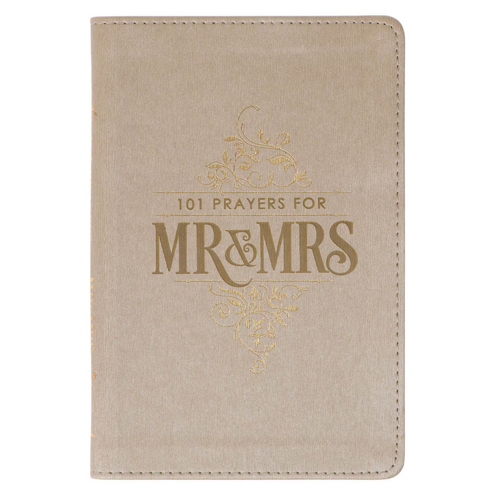 101 Prayers for Mr. &amp; Mrs. Gold Faux Leather Prayer Book