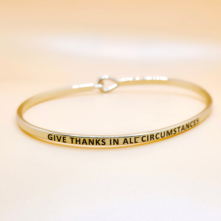 GIVE THANKS IN ALL CIRCUMSTANCES Inspirational Message Bracelet Positive Message Engraved Thin Bangle - Jewelry