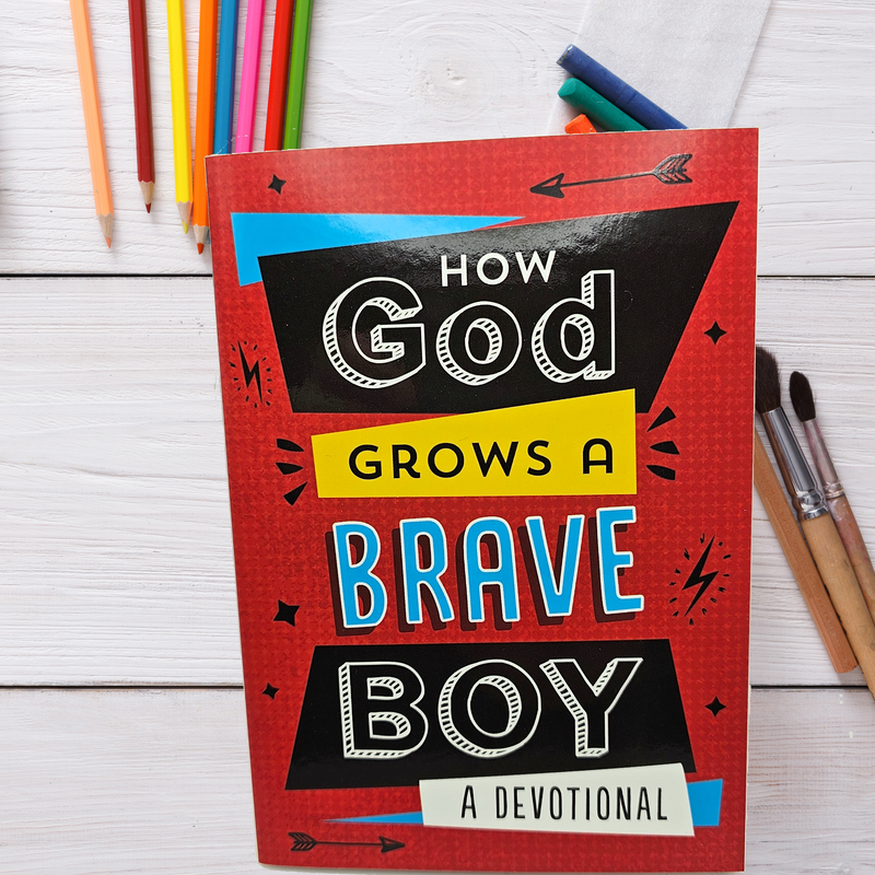 How God Grows a Brave Boy: A Devotional - Children&
