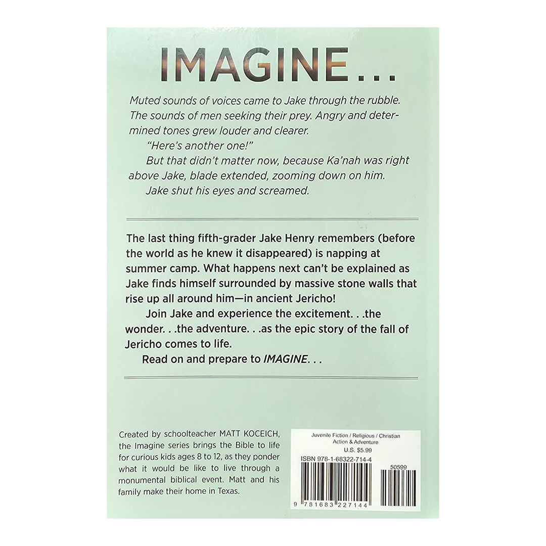 Imagine. . .The Fall of Jericho by Matt Koceich