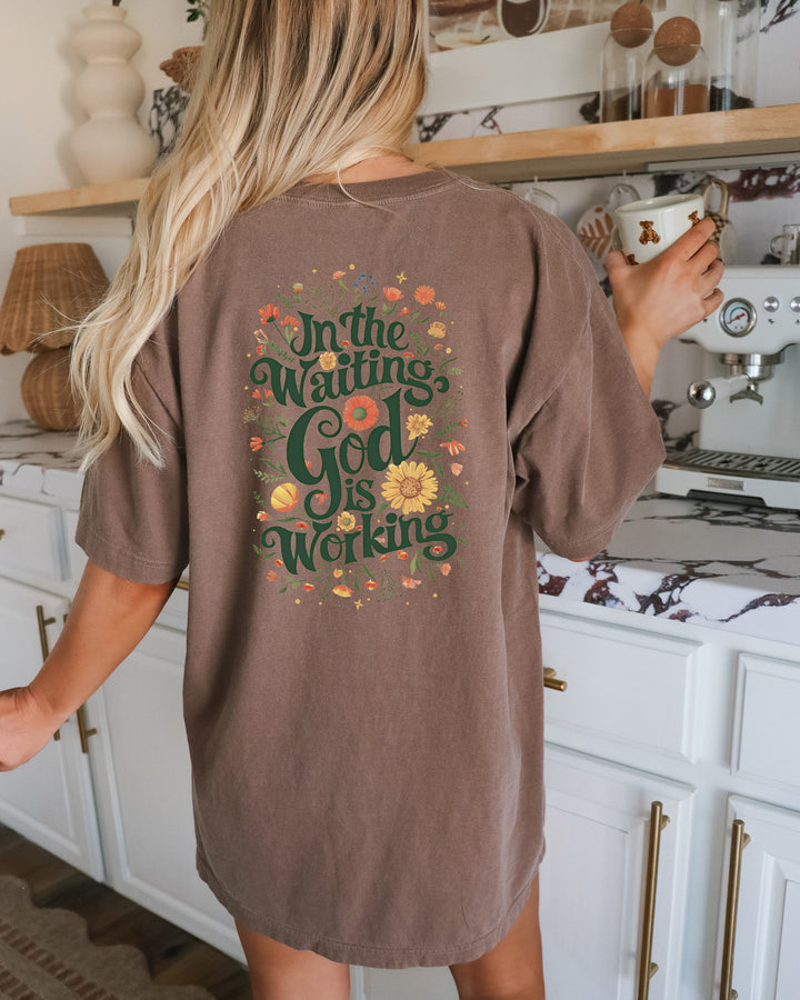 In The Waiting God Is Working Christian Comfort Colors T-Shirt (Floral), Faith Gift