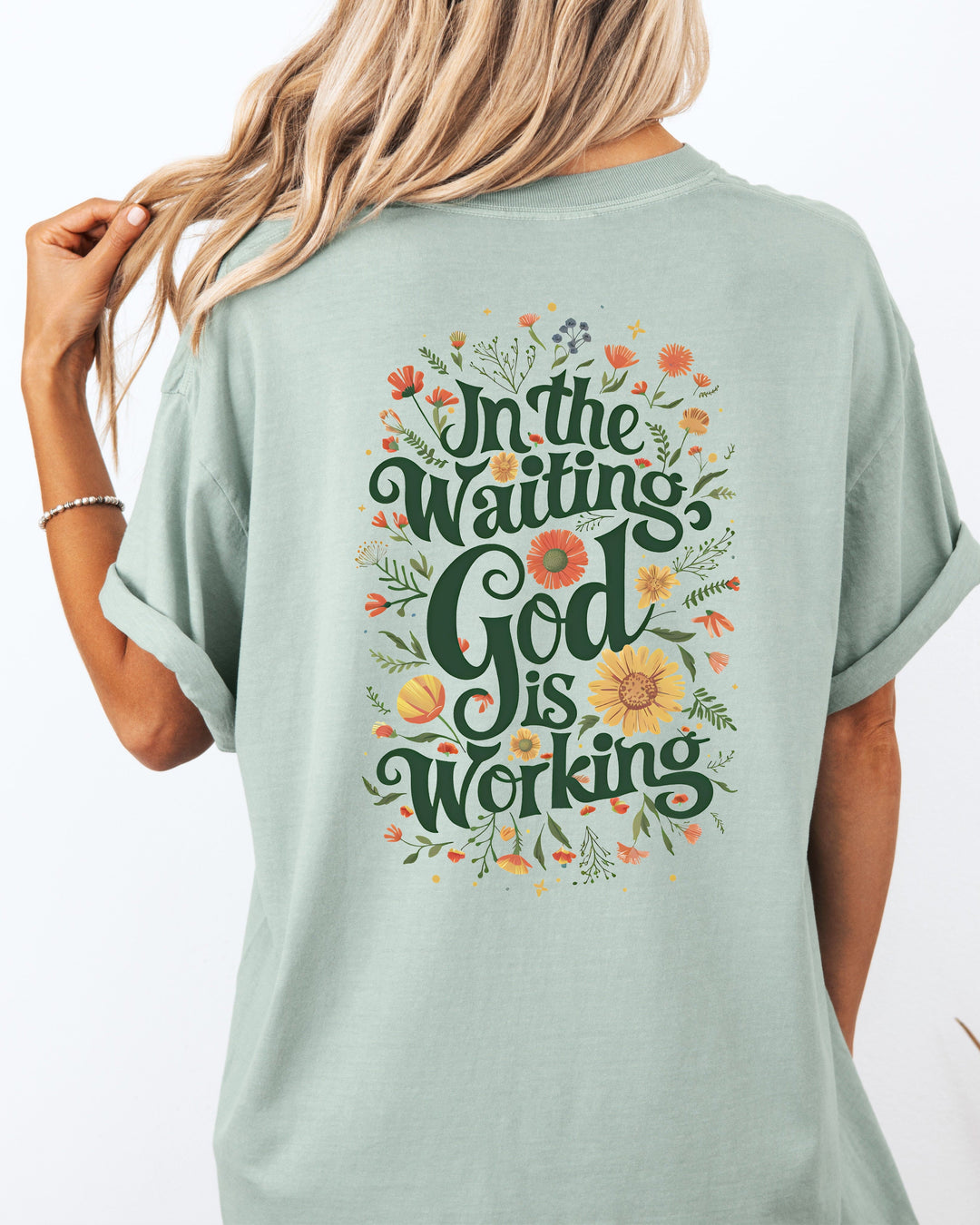 In The Waiting God Is Working Christian Comfort Colors T-Shirt (Floral), Faith Gift