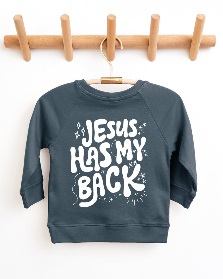 Jesus Has My Back Christian Organic Cotton Toddler Kids Pullover, Faith Sweatshirt