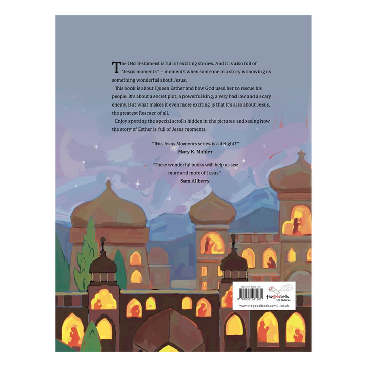Jesus Moments: Esther Finding Jesus in the Story of Esther By Alison Mitchell, illustrated by Noah Warnes