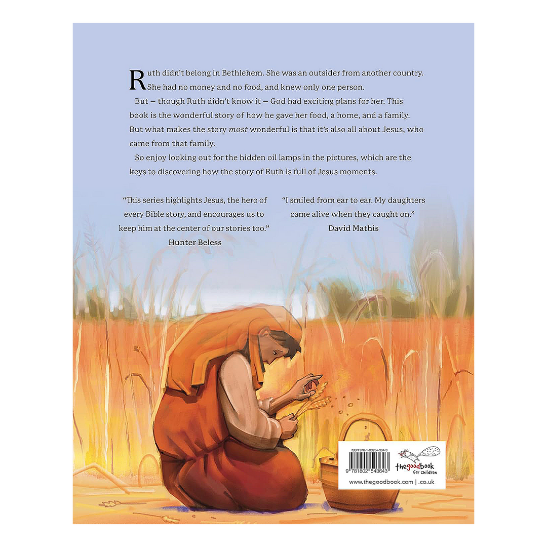 Jesus Moments: Ruth Finding Jesus in the Story of Ruth By Alison Mitchell, illustrated by Noah Warnes
