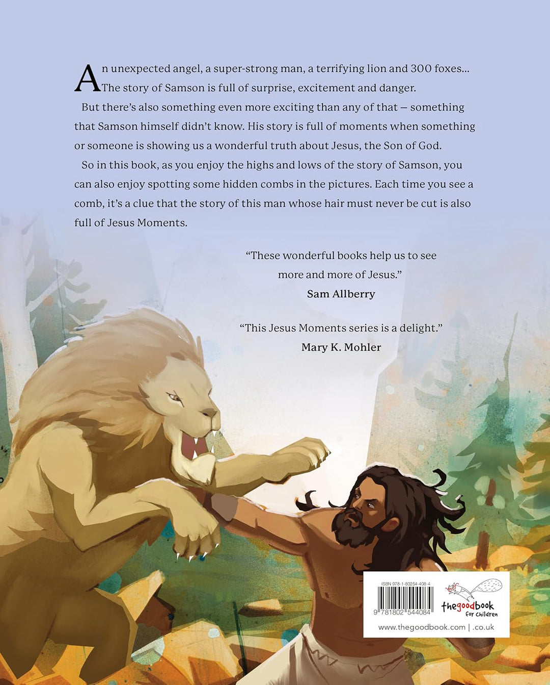 Jesus Moments: Samson Finding Jesus in the Story of Samson By Alison Mitchell, illustrated by Noah Warnes