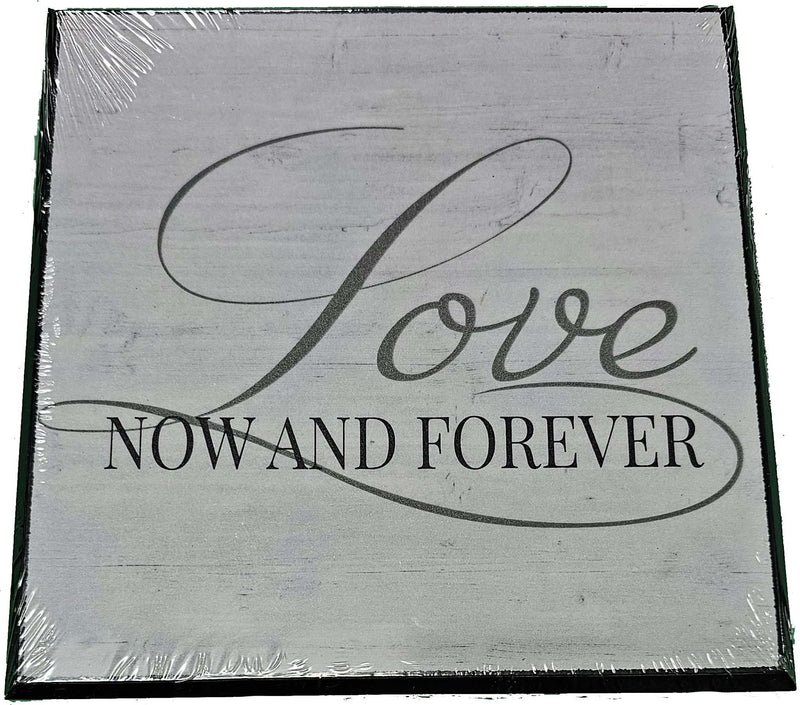 Love now and forever  - Wood Plaque