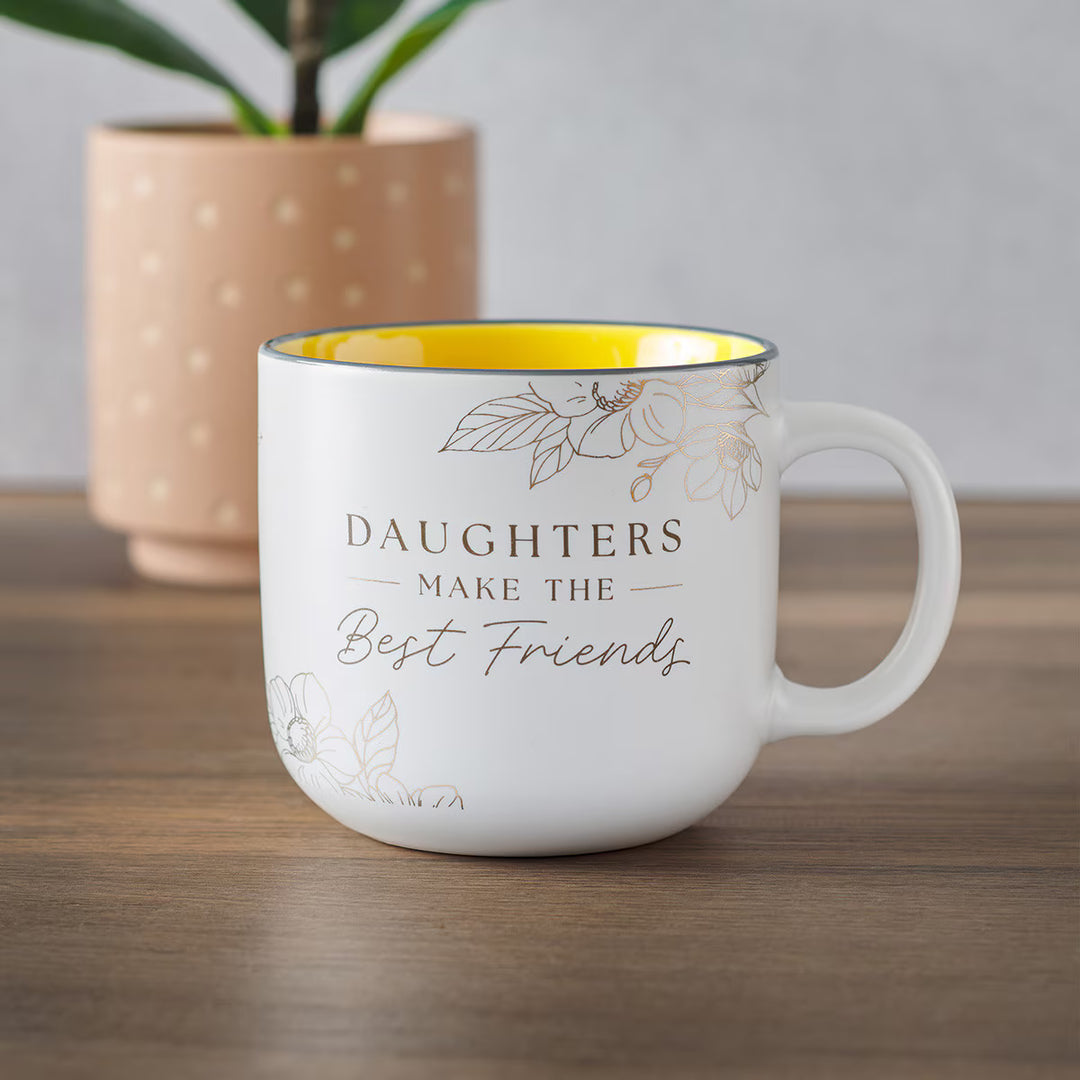 Daughters Make The Best Friends Ceramic Coffee Mug - Proverbs 3:15