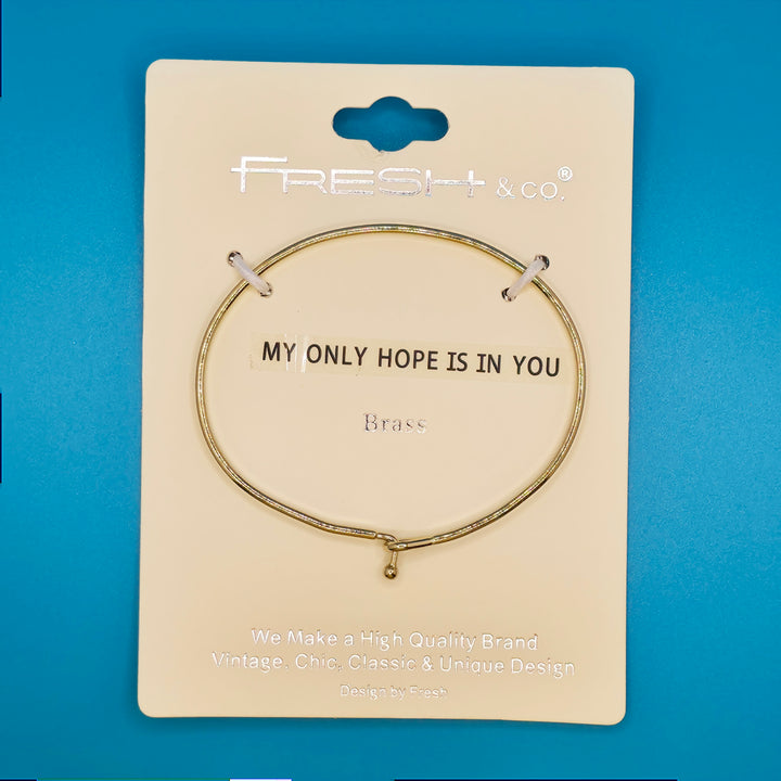 MY ONLY HOPE IS IN YOU Inspirational Message Bracelet Positive Message Engraved Thin Bangle - Jewelry
