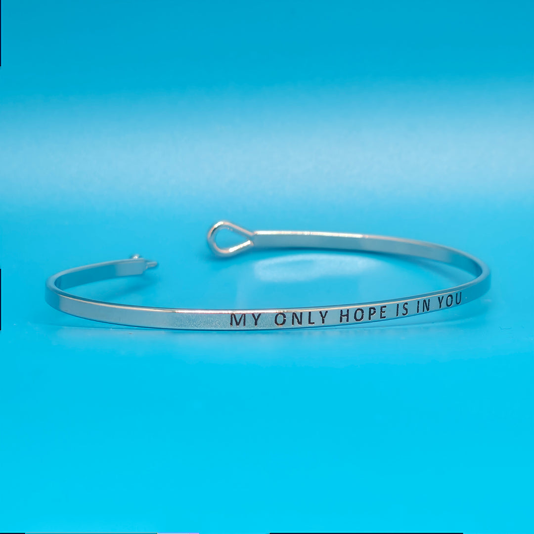 MY ONLY HOPE IS IN YOU Inspirational Message Bracelet Positive Message Engraved Thin Bangle - Jewelry