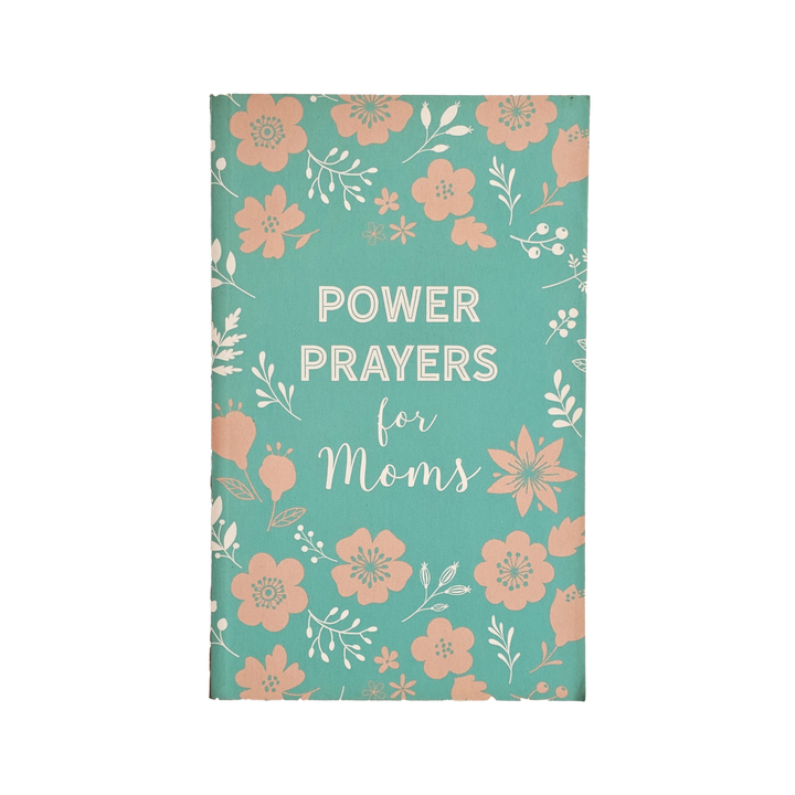 Power Prayers for Moms Paperback