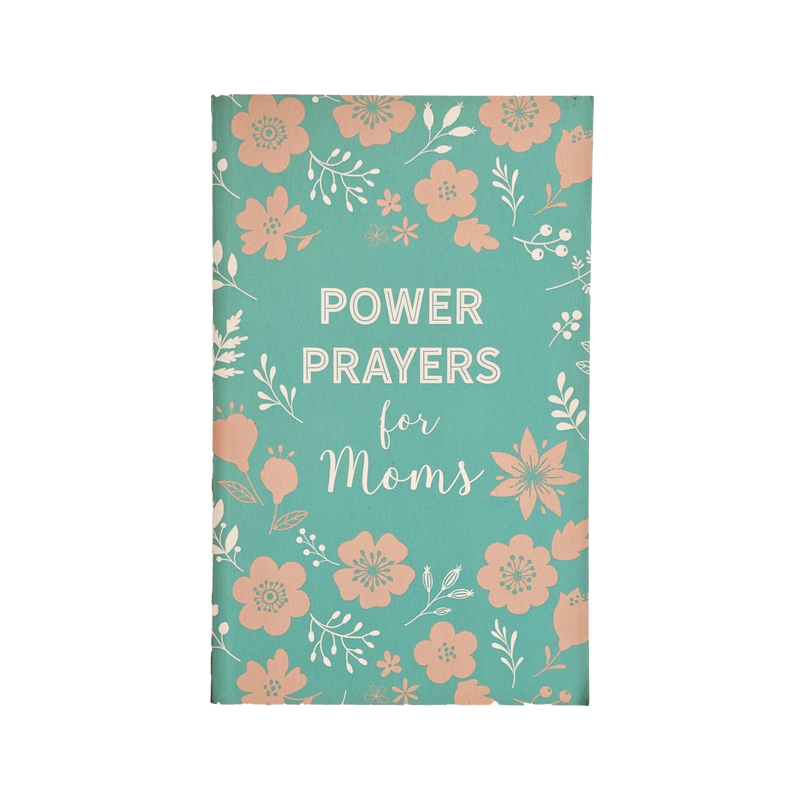 Power Prayers for Moms Paperback