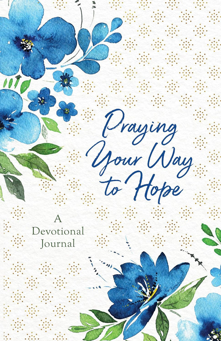 Praying Your Way to Hope: A Devotional Journal Paperback by Jessie Fioritto