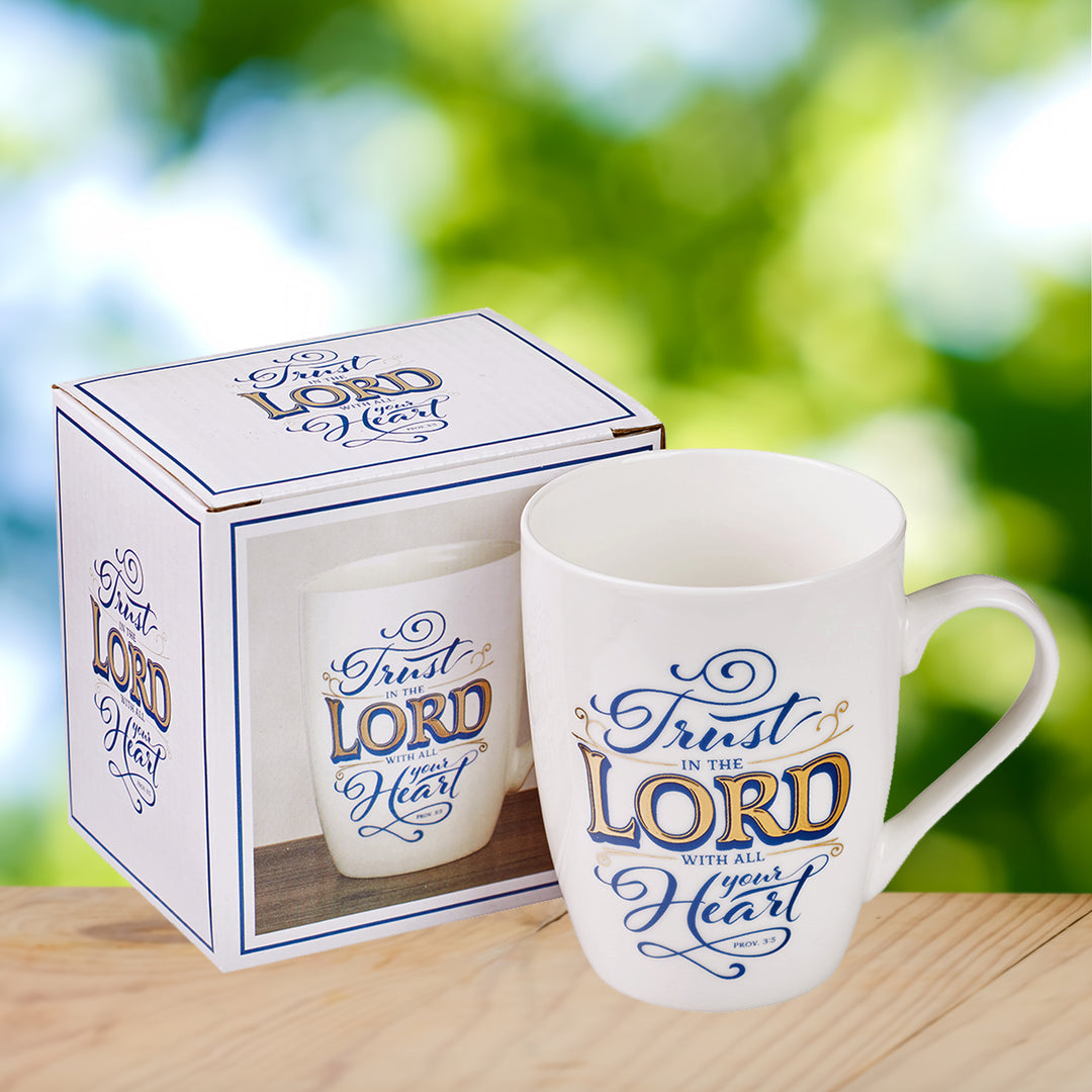 Trust In The Lord Proverbs 3:5 Ceramic Mug