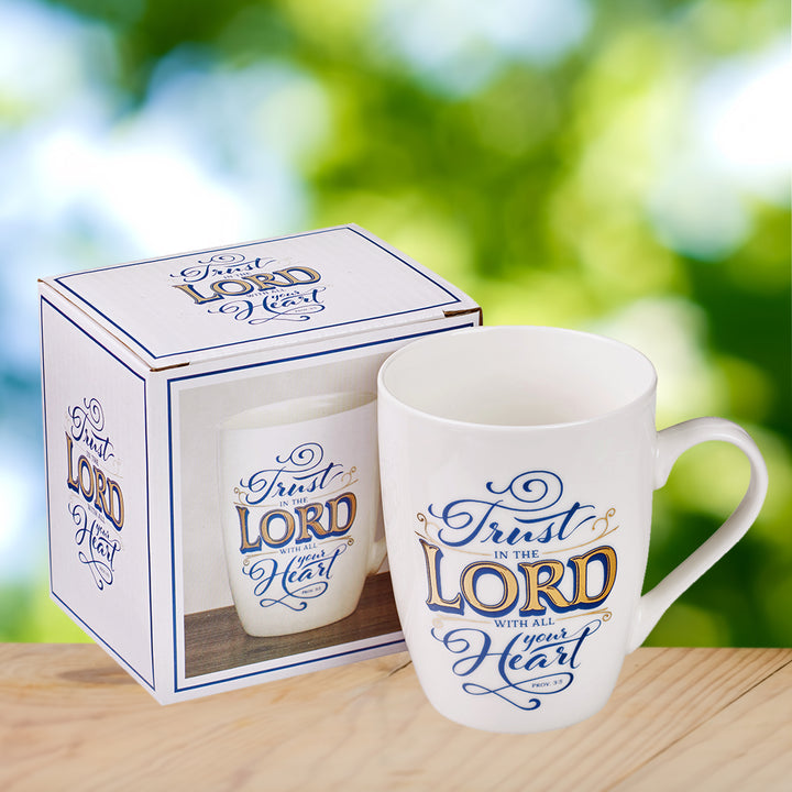 Trust In The Lord Proverbs 3:5 Ceramic Mug