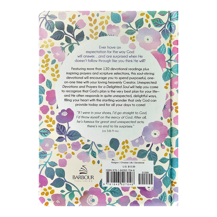 Unexpected: Devotions and Prayers for a Delighted Soul Hardcover by Valorie Quesenberry