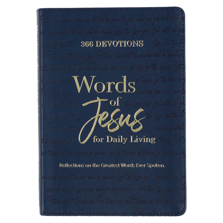 Words of Jesus for Daily Living Blue Faux Leather Devotional