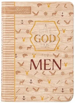 A Little God Time for Men 365 Daily Devotions